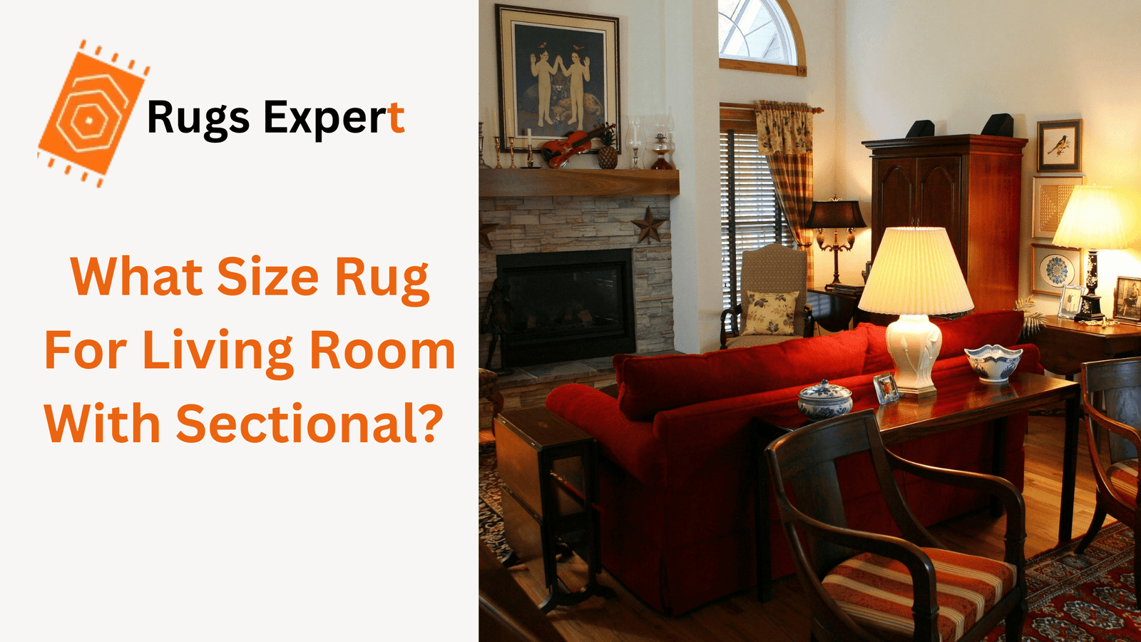 What size rugs for living room with sectional
