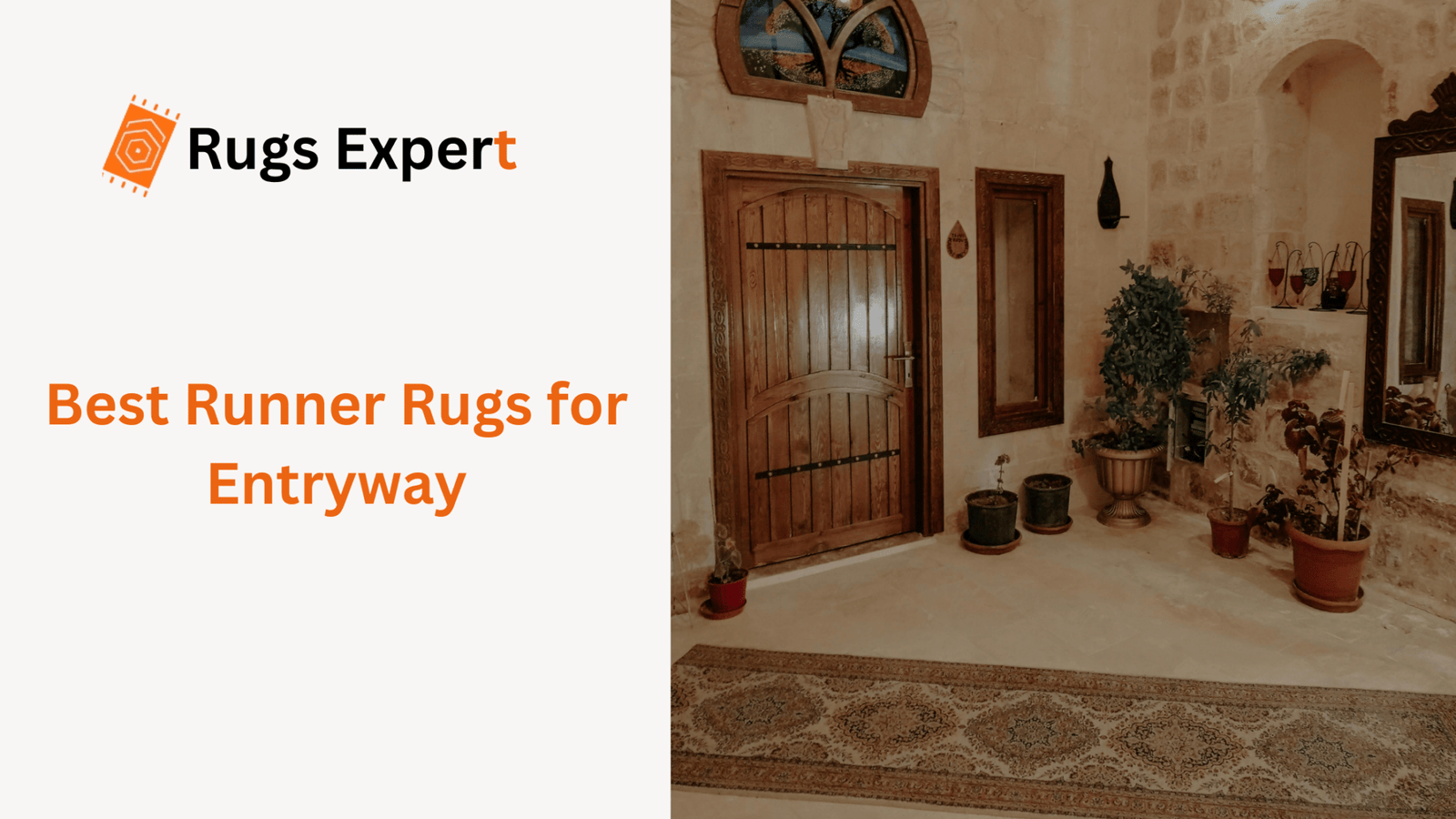 Best Runner Rugs For Entryway: A Complete Guide