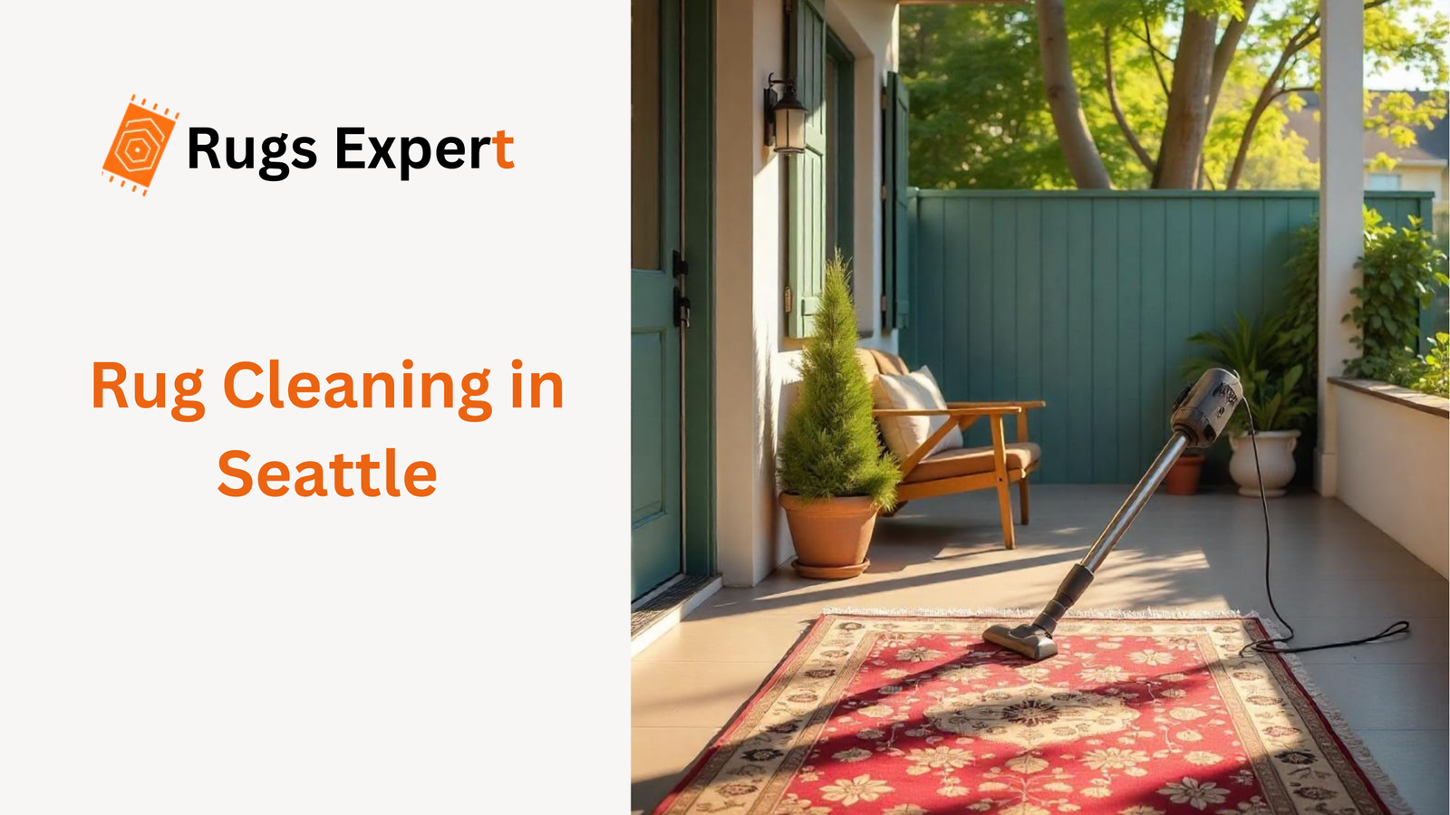 text "Rug Cleaning in Seattle" and a rug is being cleaned with vacuum.
