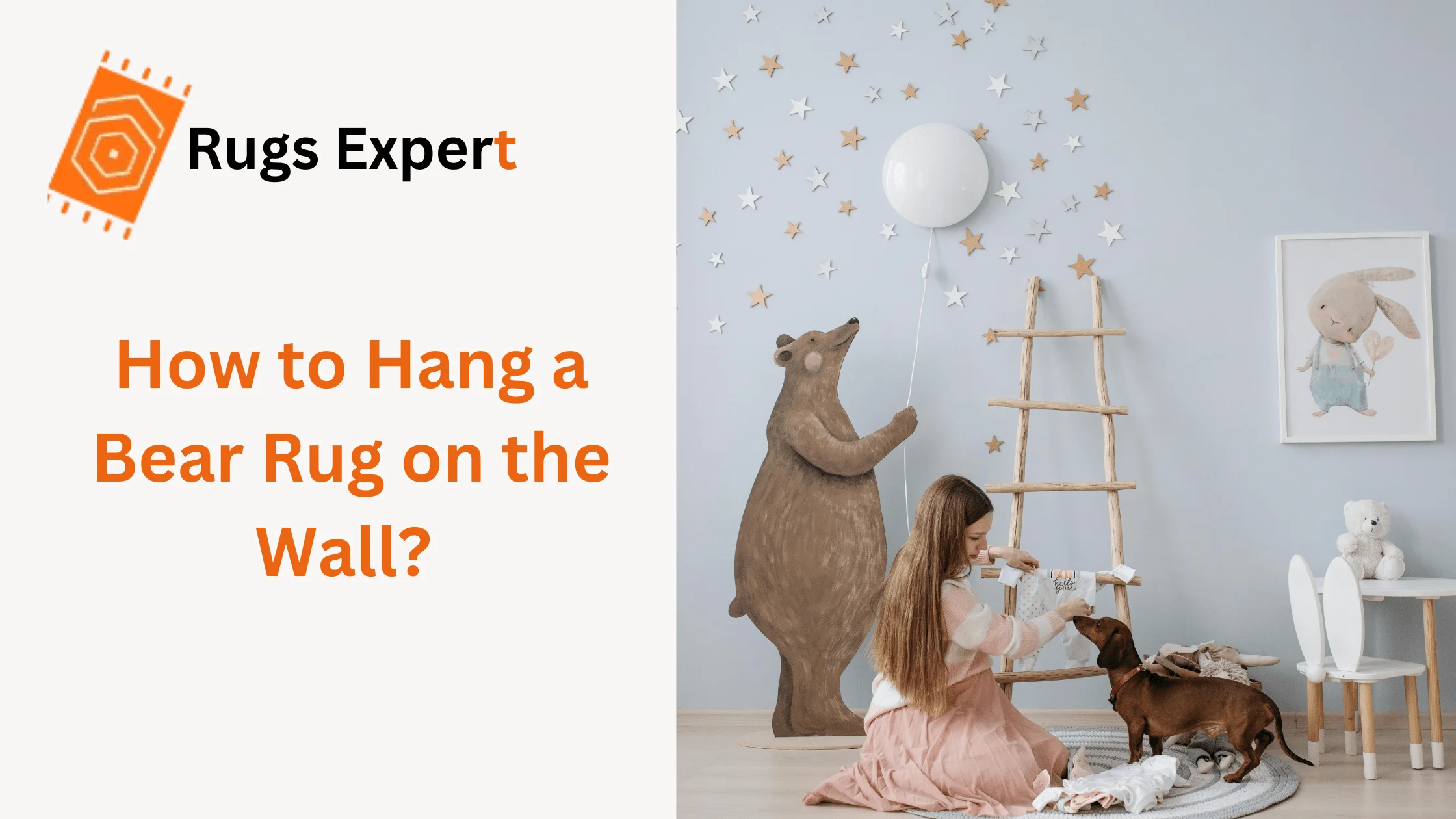 a woman sitting on the floor with a dog as well as written text that is how to hang a bear rug on the wall