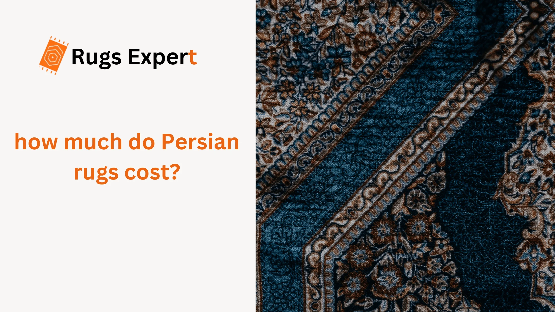 Text "how much do persian rugs cost" and an elegant persian rug